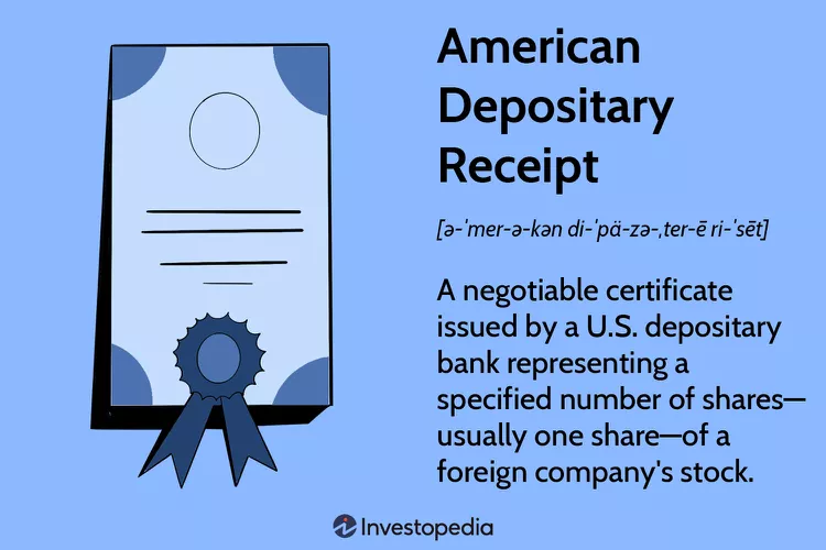 The Basics of American Depositary Receipts (ADRs): What You Need to Know